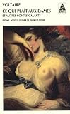 Ce Qui Plat Aux Dames Et Autres Contes Galants