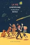 La Vie %C3%A0 Petits Pas