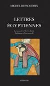 Lettres égyptiennes (French Edition)