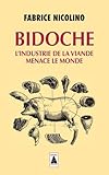 Bidoche : L'industrie De La Viande Menace Le Monde