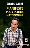 Manifeste Pour La Terre Et L'humanisme : Pour Une Insurrection Des Consciences