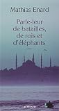 Parleleur De Batailles De Rois Et Dlphants Prix Goncourt Des Lyceens 2010