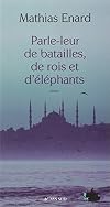 Tell Them of Battles, Kings, and Elephants