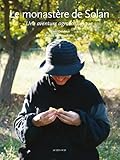 Le Monast%C3%A8re De Solan : Une Aventure Agro%C3%A9cologique