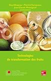 Technologies De Transformation Des Fruits