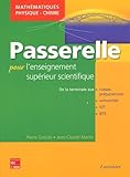 Passerelle Pour L'enseignement Scientifique Sup%C3%A9rieur : Math%C3%A9matiques Physique Chimie