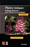 Plantes Toxiques : V%C3%A9g%C3%A9taux Dangereux Pour L'homme Et Les Animaux
