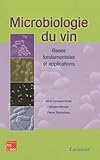 Microbiologie Du Vin Bases Fondamentales Et Applications