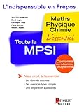 Toute La Mpsi : Maths   Physique   Chimie