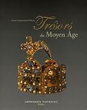 Trsors Du Moyen Age Ivoires Orfvreries Enluminures Vexive Sicles