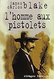 L'homme Aux Pistolets