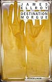 Destination Morgue