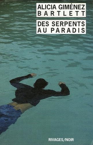 des serpents au paradis