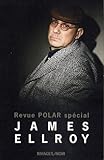 Revue Polar Sp%C3%A9cial James Ellroy