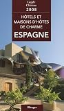 Htels Et Maisons Dhtes De Charme En Espagne