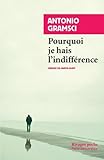 Pourquoi Je Hais L'indiff%C3%A9rence
