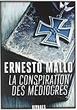 La Conspiration Des M%C3%A9diocres