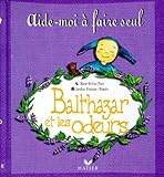 Balthazar Et Les Odeurs