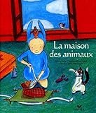 La Maison Des Animaux