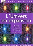 L'univers En Expansion : Un Guide Sur Les Chemins Du Big Bang