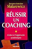 Russir Un Coaching Grce Lapproche Systmique
