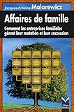 Affaires De Famille: Comment Les Entreprises Familiales G%C3%A8rent Leur Mutation Et Leur Succession