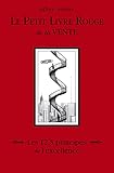 Le Petit Livre Rouge De La Vente