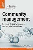 Community Management: F%C3%A9d%C3%A9rer Des Communaut%C3%A9s Sur Les M%C3%A9dias Sociaux