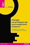 Changez Ces Pratiques Qui Vous Emp%C3%AAchent D'innover