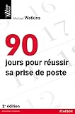 90 Jours Pour R%C3%A9ussir Sa Prise De Poste