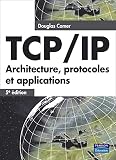 Tcpip Architecture Protocoles Et Applications