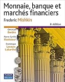 Monnaie, Banque Et March%C3%A9s Financiers