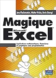 Magique Excel: Applications Math%C3%A9matiques, Financi%C3%A8res Et Graphiques Sans Programmation