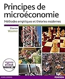 Principes De Micro%C3%A9conomie + Etext: M%C3%A9thodes Empiriques Et Th%C3%A9ories Modernes