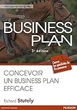 Business Plan: Concevoir Un Business Plan Efficace