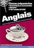 Anglais Pr%C3%A9pas %C3%A9conomique Et Commerciale (ecs Et Ece Pr%C3%A9pas Litt%C3%A9raires A