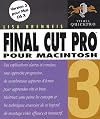 Final Cut Pro 3 for Macintosh: Visual QuickPro Guide