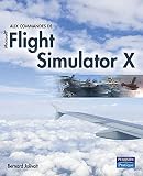 Aux Commandes De Microsoft Flight Simulator X