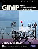 Gimp Pour Les Photographes Du Numrique