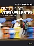 Pratique Des Vitesses Lentes Temps De Pose Flous Et Fils