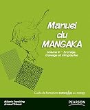 Manuel Du Mangaka Vol4 Encragetramage Et Infographie