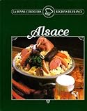Alsace La Bonne Cuisine Des Rgions De France