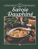 Savoie Dauphine La Bonne Cuisine Des Rgions De France