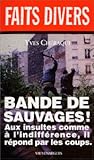 Bande De Sauvages 