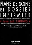 Plans De Soins Et Dossier Infirmier. Diagnostics Infirmiers Et Probl%C3%A8mes Trait%C3%A9s En Collaboration