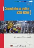 Communication En Sant Et Action Sociale 1e Sms