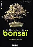 La Connaissance Du Bonsa%C3%AF. Tome 2, Techniques Et M%C3%A9thodes De Formation