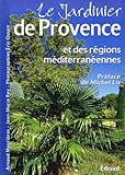 Le Jardinier De Provence Et Des R%C3%A9gions M%C3%A9diterran%C3%A9ennes