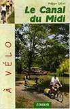 Le Canal Du Midi Vlo