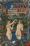 Anthologie De La Littrature Rotique Du Moyen Age